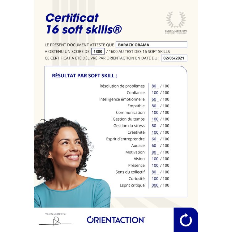 certificat 16 soft skills, orientaction, atout, valoriser son profil, recrutement, employabilité, compétences douces, assertivité, résolution de problèmes, esprit d'entreprendre, gestion du stress, gestion du temps, vision, présence, empathie, communication, créativité, sens du collectif, audace, confiance, intelligence émotionnelle, motivation, curiosité, esprit critique