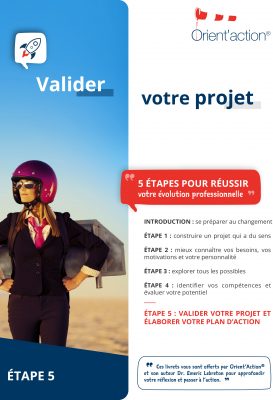 validation, projet, bilan de compétences, méthode, ORIENTACTION