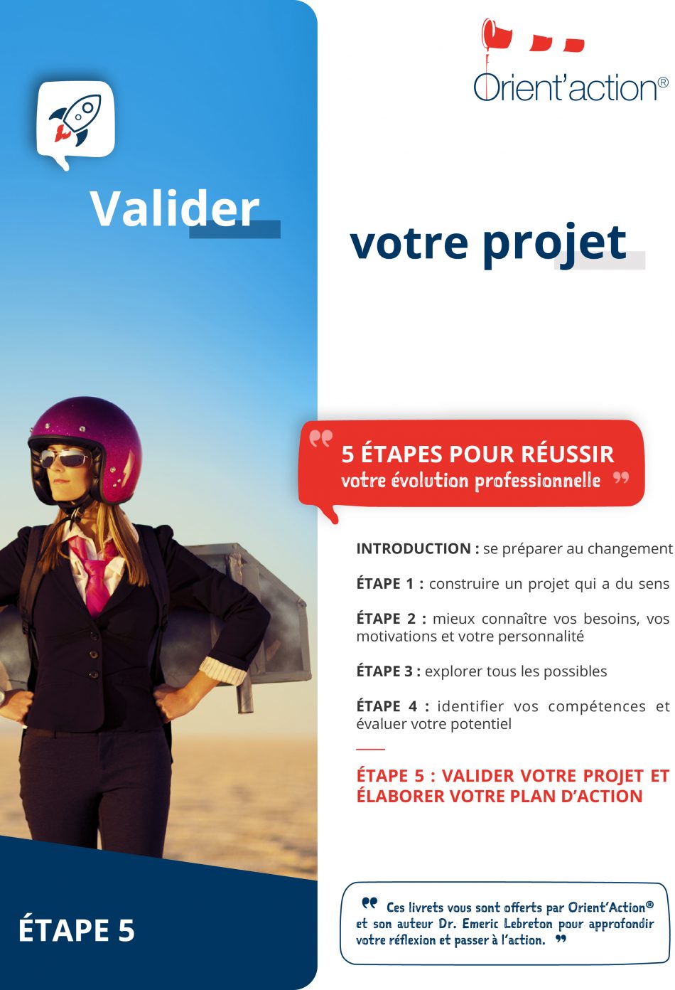 validation, projet, bilan de compétences, méthode, ORIENTACTION