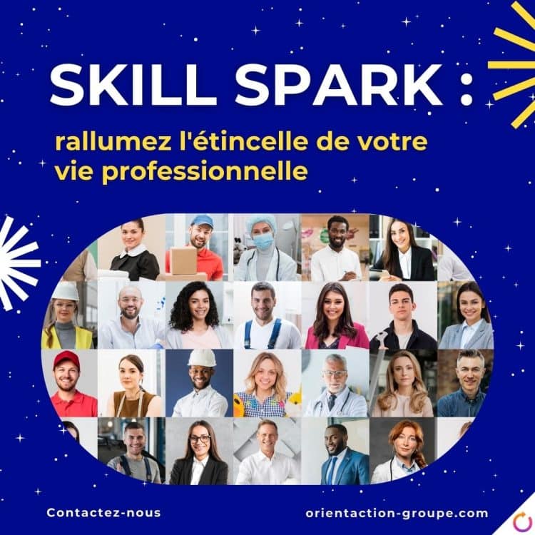 Programme Skill Spark Vie professionnelle Évolution de carrière Développement de compétences Épanouissement au travail Réorientation professionnelle Formation continue Bilan de compétences Motivation au travail Gestion de carrière Amélioration des compétences Innovation professionnelle Productivité Leadership Équipe dynamique Réseau professionnel Objectifs de carrière Réussite professionnelle Coaching de carrière Stratégies de développement Changement professionnel Croissance personnelle Gestion du stress Communication efficace Adaptation au changement