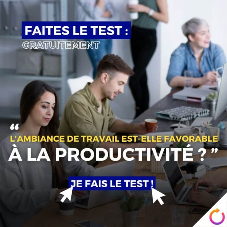 test productivité, ambiance de travail, climat social, performance équipe, environnement professionnel, bien-être au travail, qualité de vie, relations collègues, analyse entreprise, efficacité collective, motivation salariés, satisfaction professionnelle, indicateurs RH, culture d'entreprise, cohésion d'équipe, management positif, facteurs productivité, engagement employés, diagnostic organisation, conditions de travail, QVT, évaluation entreprise, optimisation performance, atmosphère professionnelle, feedback équipe