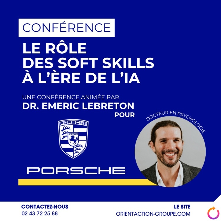 Emeric Lebreton, conférence, soft skills, intelligence artificielle, Porsche, livre, biographie, avis, Wikipédia, âge, docteur en psychologie, conférencier, ORIENTACTION, compétences comportementales, IA et emploi, futur du travail, leadership, psychologie numérique, transformation digitale, management innovant, intervention entreprise, expertise RH, méthodes d'apprentissage, psychologie technologique, adaptation professionnelle, analyse prédictive