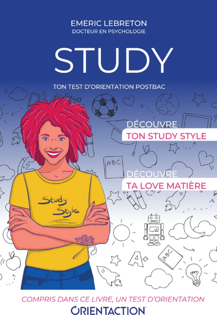 Study, le livre-test d'orientation ORIENTACTION pour aider les lycéens à choisir leurs études après le bac