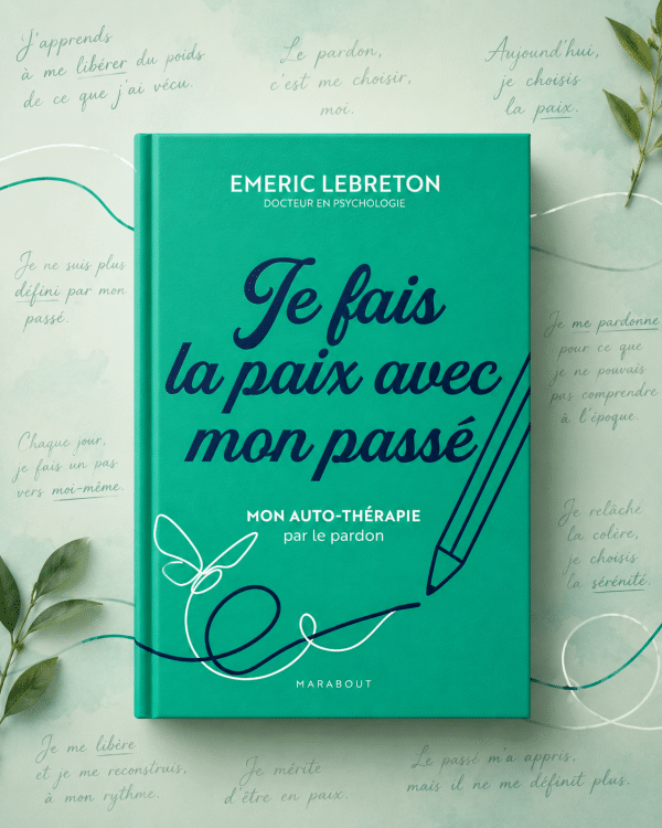 Livre Je fais la paix avec mon passé, guide d'auto-thérapie pour apprendre à pardonner une trahison et retrouver une paix intérieure durable