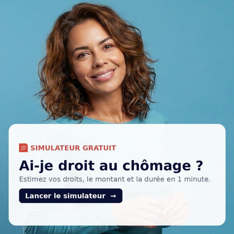 Simulateur gratuit pour savoir si vous avez droit au chômage